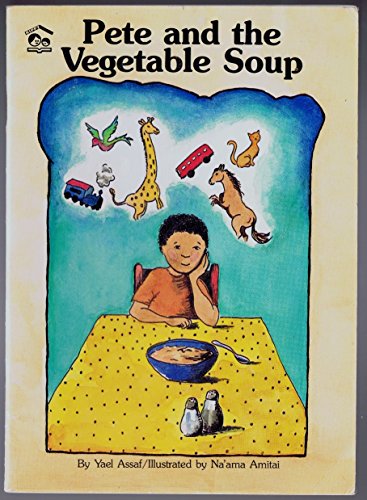 Stock image for Pete and the Vegetable Soup for sale by Alf Books