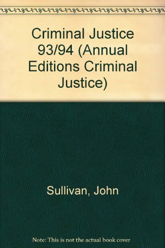 Beispielbild fr Criminal Justice 93/94 (Annual Editions Criminal Justice) zum Verkauf von Better World Books