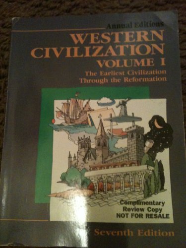 Imagen de archivo de Western Civilization: Pre-History Through the Reformation (Annual Editions Western Civilization) a la venta por Wonder Book