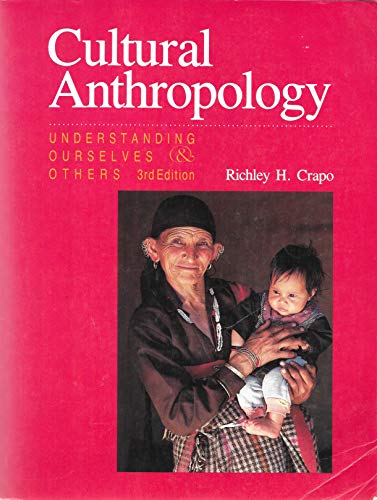 Stock image for Cultural Anthropology : Understanding Ourselves and Others for sale by Better World Books: West