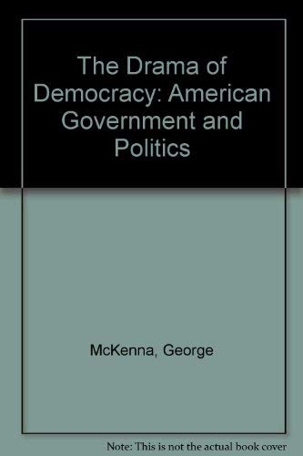 Beispielbild fr The Drama of Democracy: American Government and Politics zum Verkauf von HPB-Red