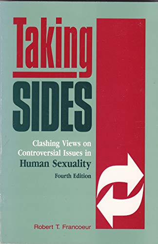 Stock image for Taking Sides : Clashing Views of Controversial Issues in Human Sexuality for sale by Better World Books