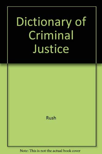 Stock image for Dictionary of Criminal Justice for sale by Better World Books: West