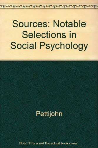 9781561343140: Sources: Notable Selections in Social Psychology