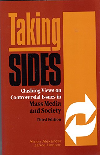 Imagen de archivo de Taking Sides: Clashing Views on Controversial Issues in Mass Media and Society (3rd ed) [Paperback] a la venta por Turtlerun Mercantile