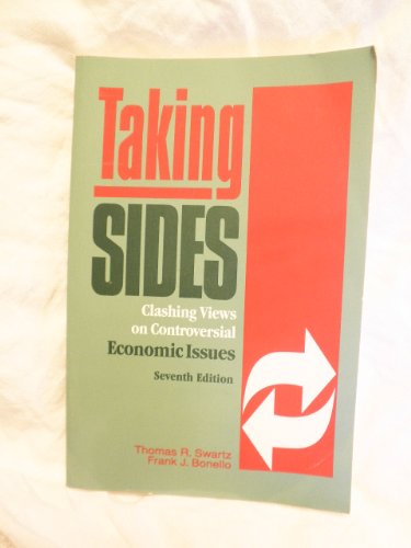Imagen de archivo de Taking Sides: Clashing Views on Controversial Economic Issues (7th ed) a la venta por Basement Seller 101