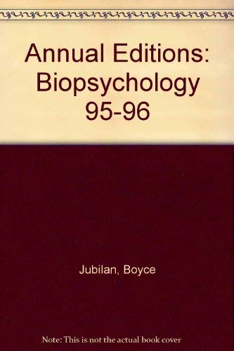 Stock image for Annual Editions: Biopsychology 95-96 for sale by Top Notch Books