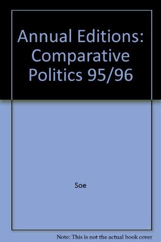 Stock image for Comparative Politics 95/96 (ANNUAL EDITIONS : COMPARATIVE POLITICS) for sale by Wonder Book
