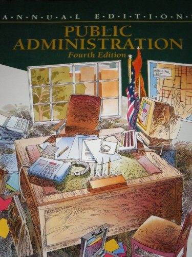 Imagen de archivo de Public Administration (Annual Editions Series) a la venta por HPB-Emerald