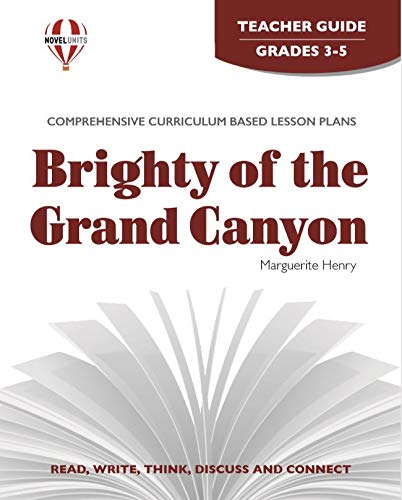 Stock image for Brighty of the Grand Canyon - Teacher Guide by Novel Units for sale by Save With Sam