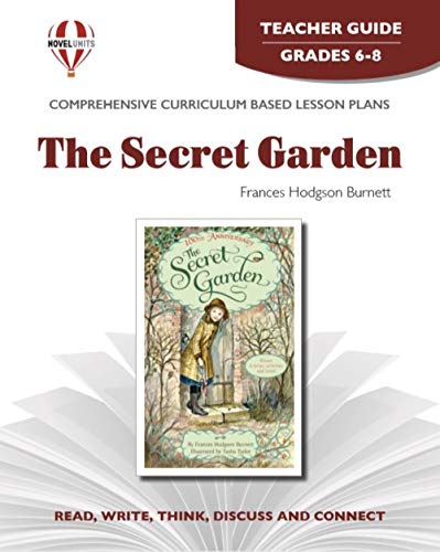 9781561370627: The secret garden by Frances Hodgson Burnett: Teacher Guide (Novel units)