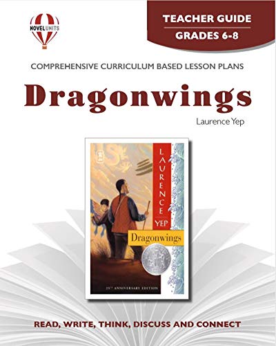 Imagen de archivo de Dragonwings - Teacher Guide by Novel Units a la venta por HPB-Diamond