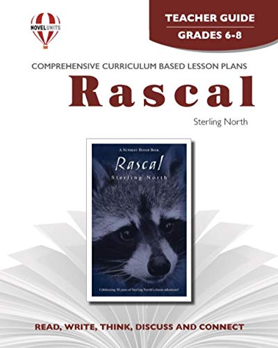 Beispielbild fr Rascal [by] Sterling North (Novel units) (Teacher Guide) zum Verkauf von Revaluation Books