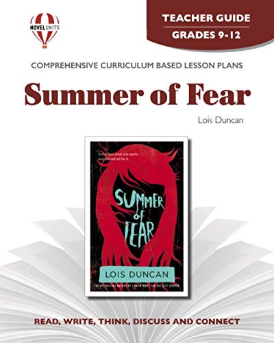 Summer of Fear - Teacher Guide by Novel Units (9781561371129) by Novel Units