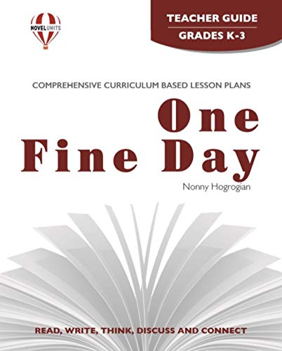 Stock image for One fine day, by Nonny Hogrogian: Study guide (Novel units) for sale by Revaluation Books