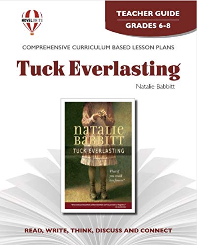 Beispielbild fr Tuck Everlasting Novel Units Teacher Guide zum Verkauf von Better World Books