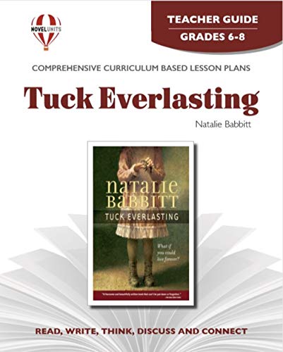 Stock image for Tuck Everlasting - Teacher Guide by Novel Units for sale by Giant Giant