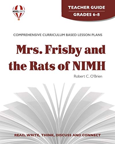 Beispielbild fr Mrs. Frisby and the Rats of NIMH Novel Units Teacher Guide zum Verkauf von Better World Books