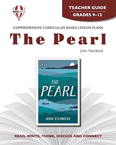 The Pearl - Teacher Guide by Novel Units (9781561373253) by Novel Units