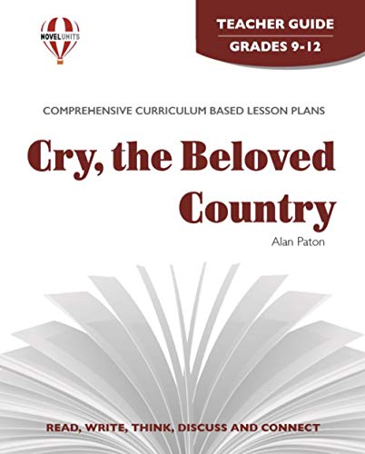 Imagen de archivo de Cry, The Beloved Country - Teacher Guide by Novel Units a la venta por BooksRun