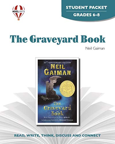 The Graveyard Book - Student Packet by Novel Units (9781561373673) by Novel Units