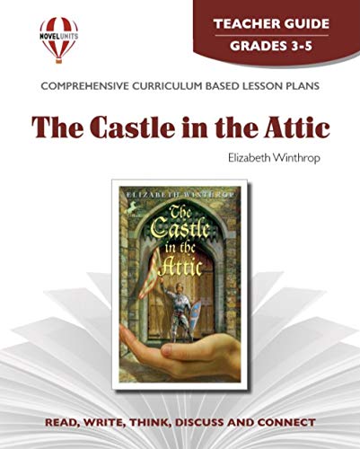 9781561373710: The Castle in the Attic - Teacher Guide by Novel Units
