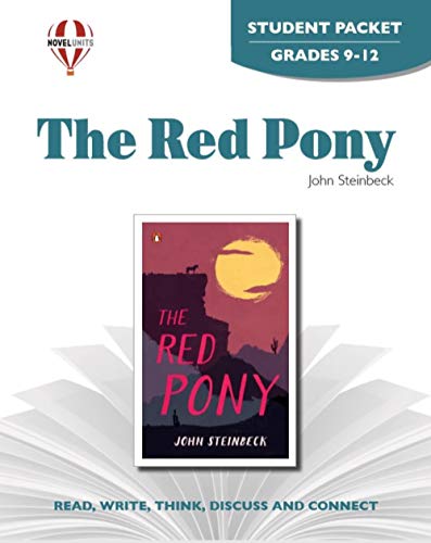 The Red Pony - Student Packet by Novel Units (9781561374410) by Novel Units
