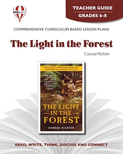9781561374663: Light in the Forest - Teacher Guide by Novel Units