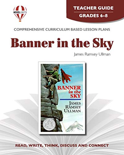 Stock image for Banner in the Sky - Teacher Guide by Novel Units for sale by ZBK Books