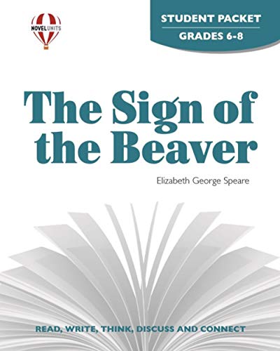 Stock image for The Sign of the Beaver - Student Packet by Novel Units for sale by Jenson Books Inc