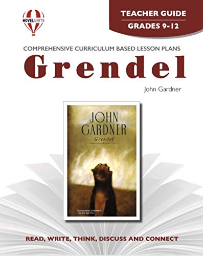 Grendel - Teacher Guide by Novel Units (9781561375608) by Novel Units