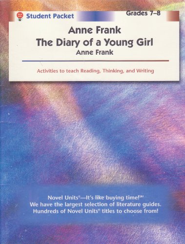 Imagen de archivo de Anne Frank: Diary of a Young Girl - Student Packet by Novel Units a la venta por Wonder Book