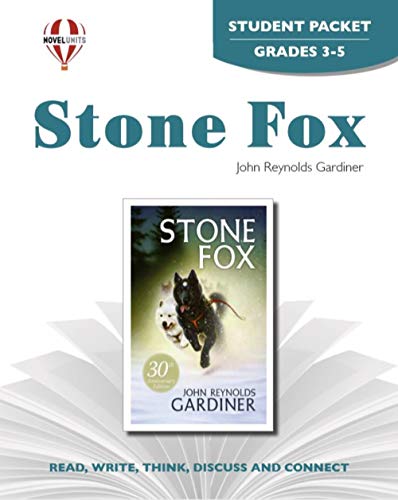 Stone Fox - Student Packet by Novel Units (9781561376339) by Novel Units