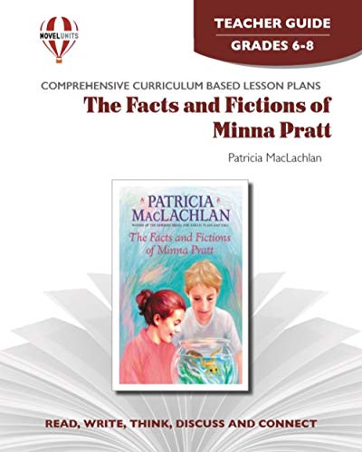 9781561376612: Facts And Fictions Of Minna Pratt - Teacher Guide by Novel Units, Inc.