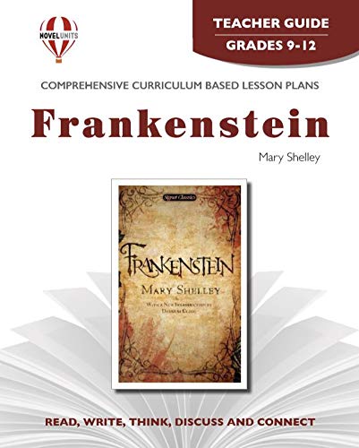 Frankenstein - Teacher Guide by Novel Units (9781561377503) by Novel Units