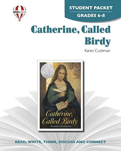 9781561377930: Catherine, Called Birdy - Student Packet by Novel Units - Novel Units