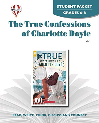 9781561378296: True Confessions of Charlotte Doyle - Student Packet by Novel Units, Inc.