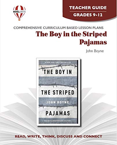 Imagen de archivo de Boy in the Striped Pajamas - Teacher Guide by Novel Units a la venta por Once Upon A Time Books