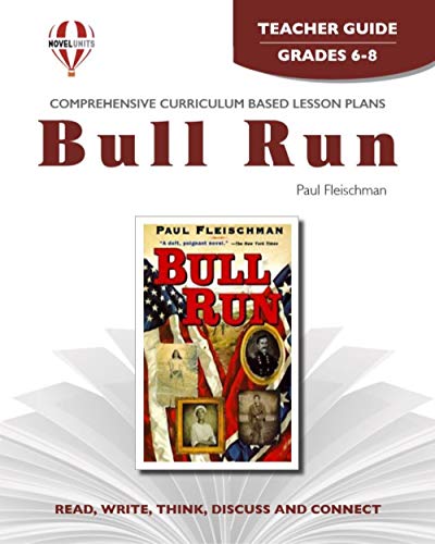 9781561378982: Bull Run - Teachers Guide by Novel Units, Inc.