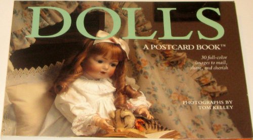 Dolls: A Postcard Book (9781561380176) by Kelley, Tom
