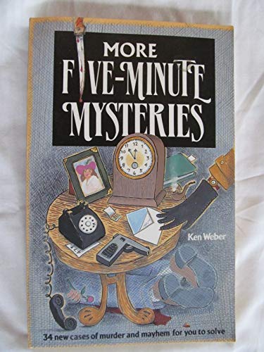 Beispielbild fr More Five-Minute Mysteries: 34 New Cases Of Murder And Mayhem For You To Solve zum Verkauf von SecondSale