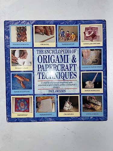 The Encyclopedia of Origami and Papercraft Techniques (9781561380633) by Jackson, Paul