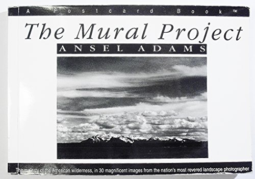 9781561380961: The Mural Project Ansel Adams