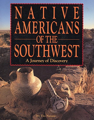 Imagen de archivo de Native Americans of the Southwest: A Journey of Discovery/Book, Rock and Excavation Tool a la venta por Ergodebooks