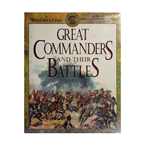 9781561383306: Great Commanders and Their Battles