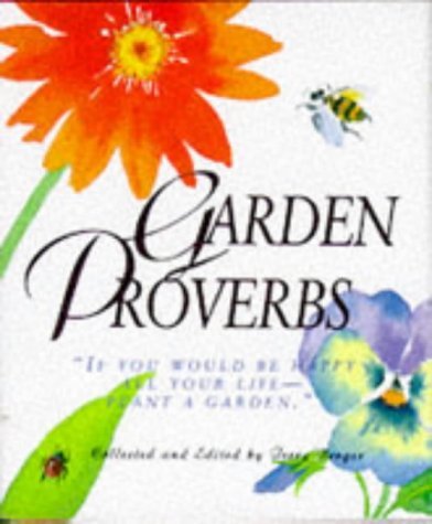 Stock image for Garden Proverbs (Running Press Miniatures) for sale by Ergodebooks