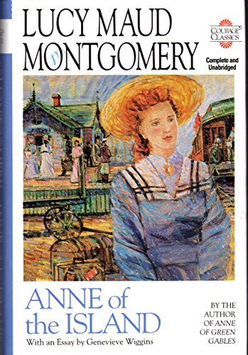 Beispielbild fr Anne of the Island (Courage Classics) zum Verkauf von Wonder Book