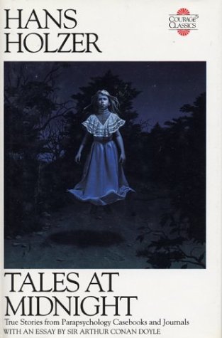 Imagen de archivo de Tales at Midnight: True Stories from Parapsychology Casebooks and Journals (Courage Classics) a la venta por Your Online Bookstore