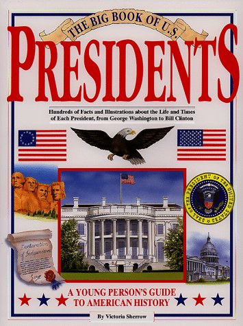 Stock image for The Big Book of U.S. Presidents for sale by Wonder Book
