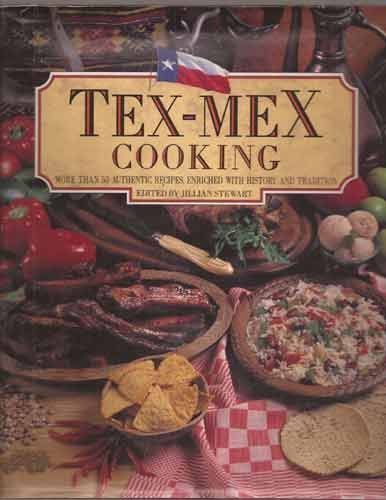 Stock image for Tex-Mex Cooking for sale by Hawking Books